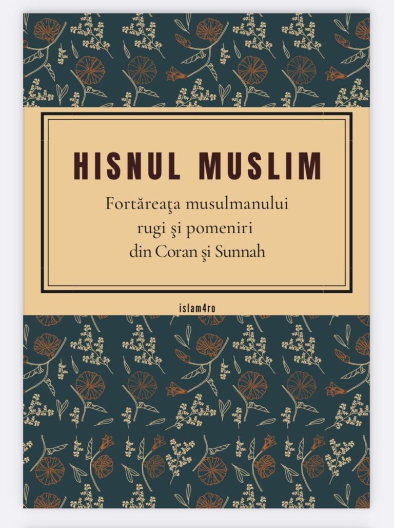 Fortăreața musulmanului rugi și pomeniri din Coran și Sunnah حصن
