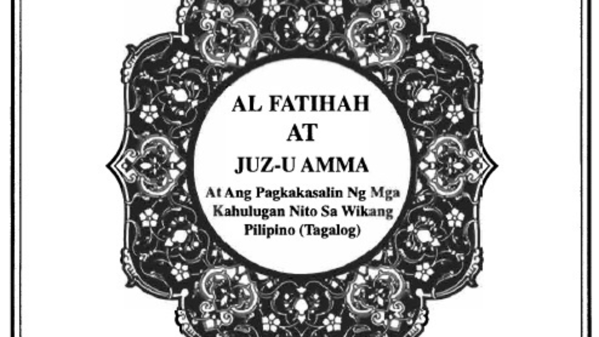 Ang mga Maiikling Kabanata sa Banal na Qur'an. Kabanata Al Fatihah Hanggang Kabanata An-Naba