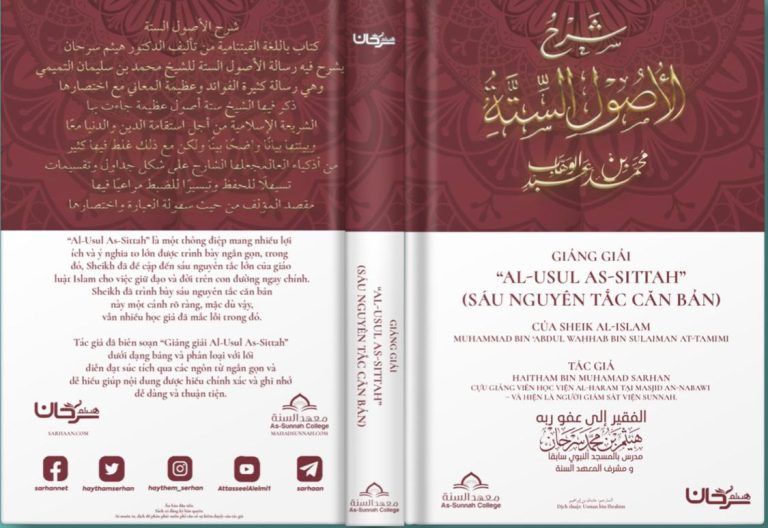 Giảng giải “Al-Usul As-Sittah” (Sáu nguyên tắc căn bản)