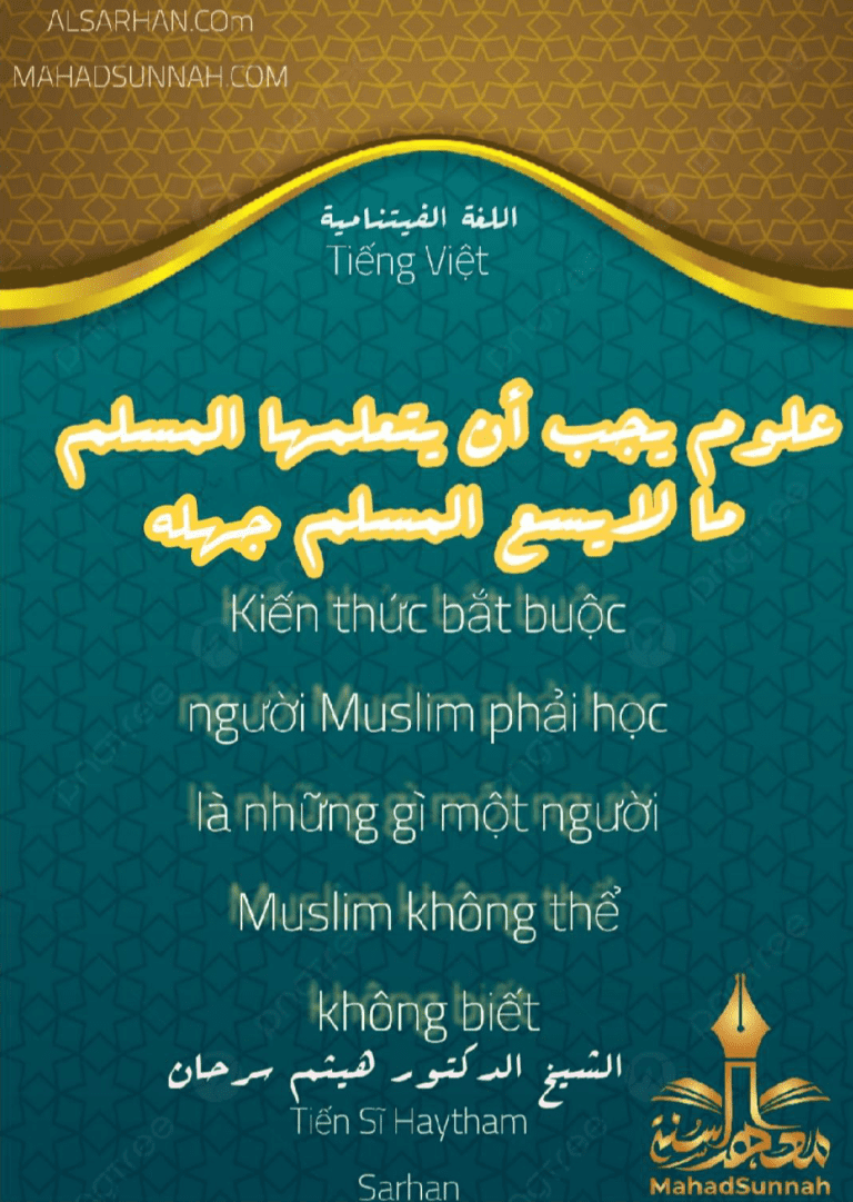 Kiến thức bắt buộc người Muslim phải học là những gì một người Muslim không thể không biết