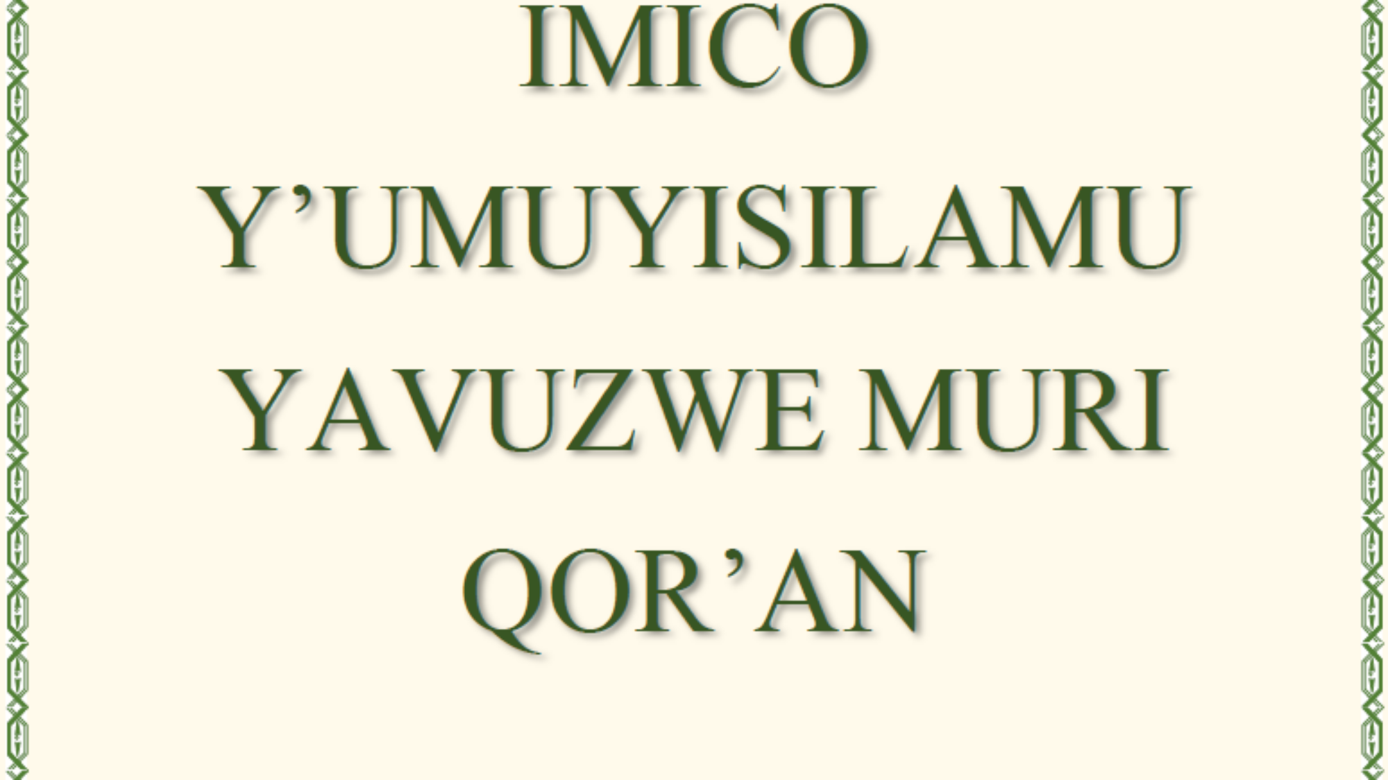 IMICO Y’UMUYISILAMU YAVUZWE MURI QOR’AN