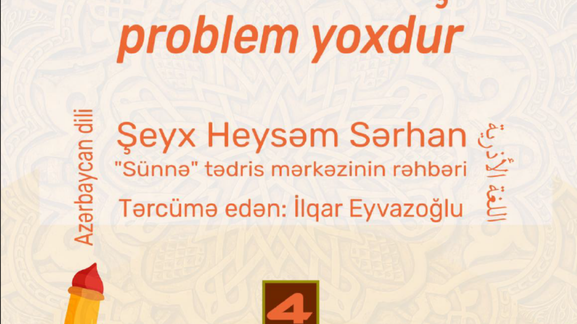 Orucunu aç problem yoxdur