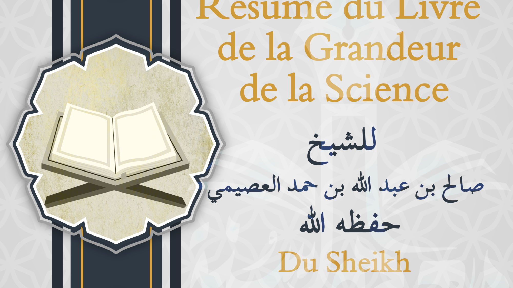 Résumé du Livre de la Grandeur de la Science