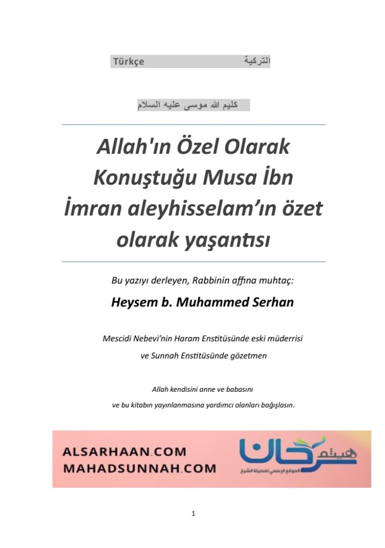 Allah’ın Özel Olarak Konuştuğu Musa İbn İmran aleyhisselam’ın özet olarak yaşantısı