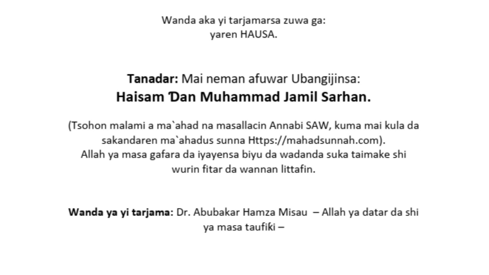 YAYA ZAN SHIGA MUSULUNCI?
