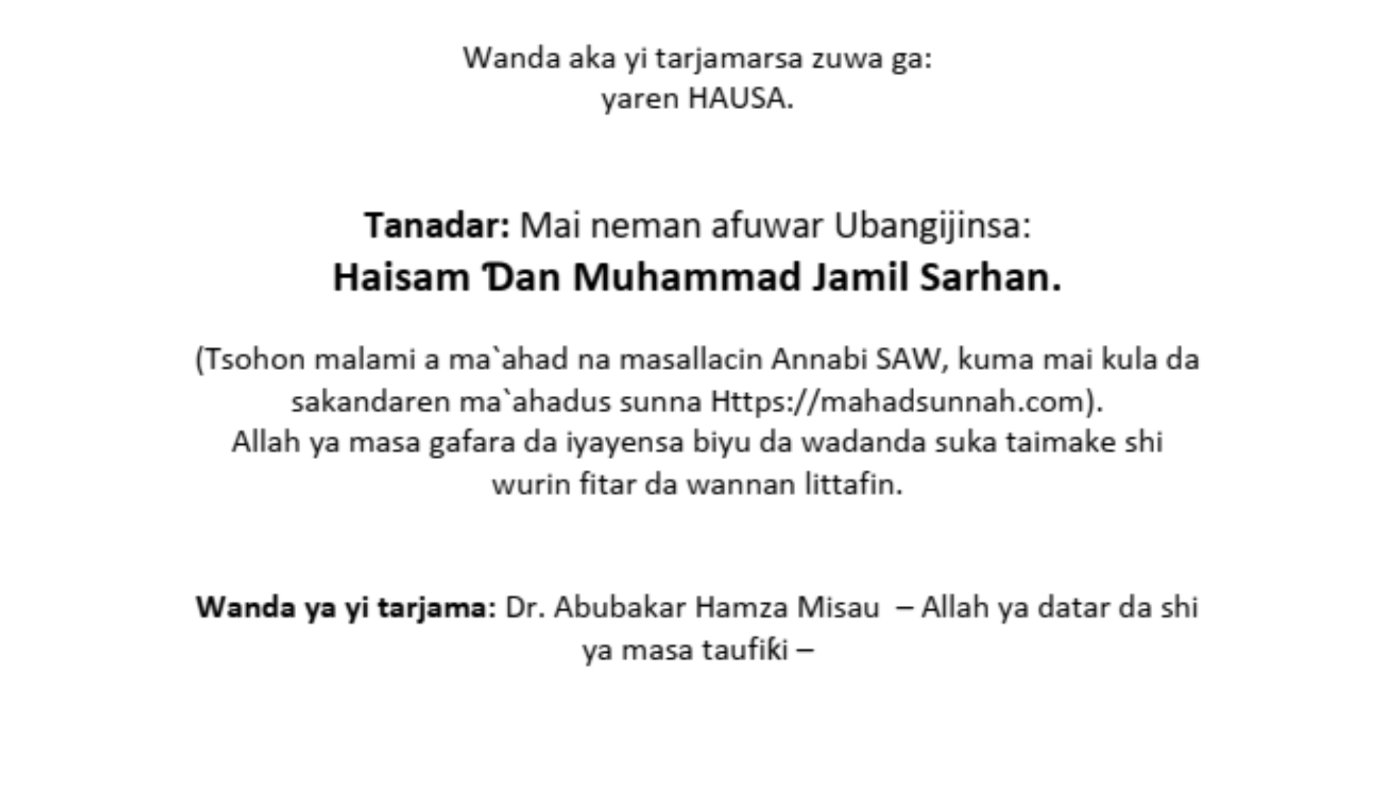 YAYA ZAN SHIGA MUSULUNCI?