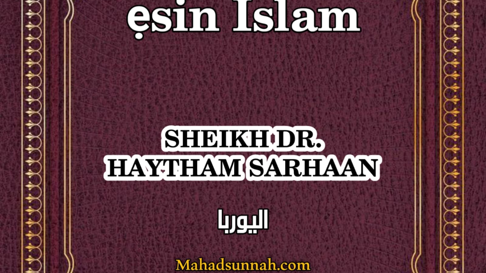 Bawo ni mo şe ma wo inu esin Islam