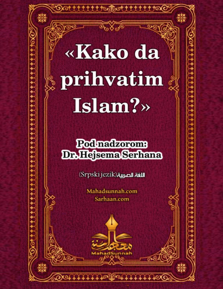Kako da prihvatim Islam?