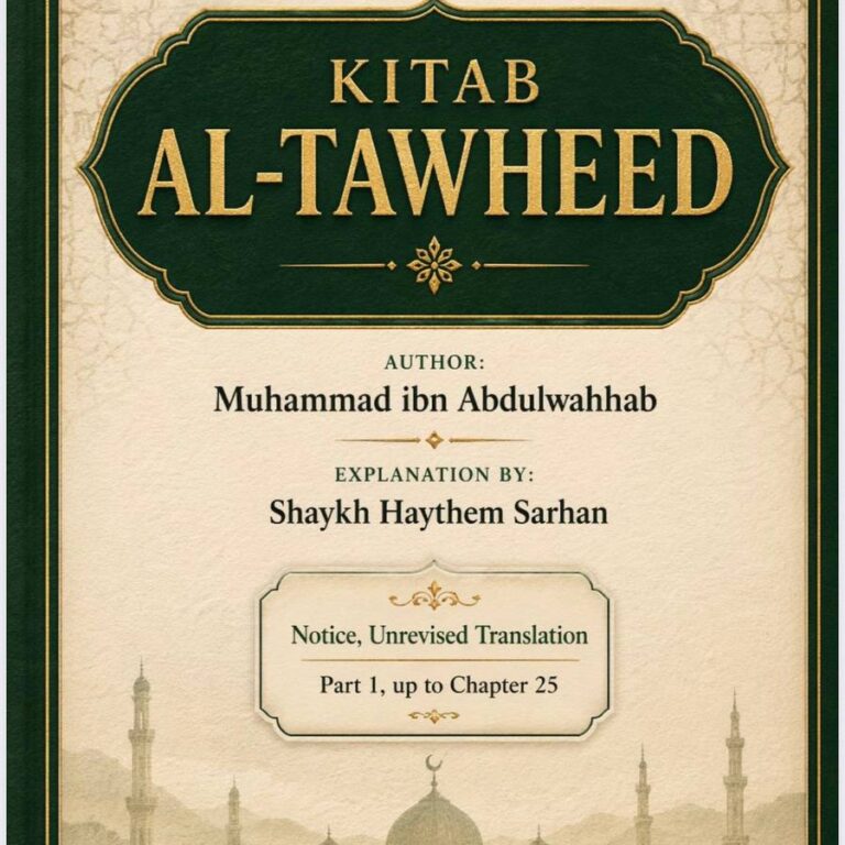 Classification and Structuring of “Al-Qawl Al-Mufeed” on Kitab al-Tawheed