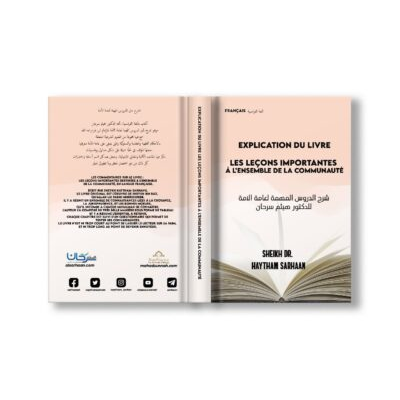 EXPLICATION DU LIVRE LES LEÇONS IMPORTANTES À L’ENSEMBLE DE LA COMMUNAUTÉ