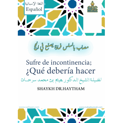 Sufre de incontinencia; ¿Qué debería hacer él en Hayy?
