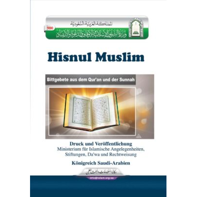 Hisnul Muslim – Bittgebete aus dem Qur’an und der Sunnah