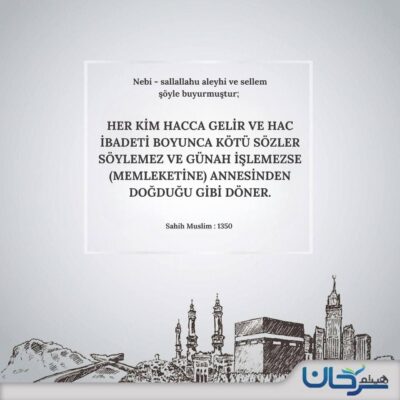 Nebi - sallallahu aleyhi ve sellem şöyle buyurmuştur;