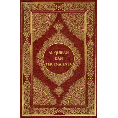 Al Qur'an DAN TERJEMAHNYA