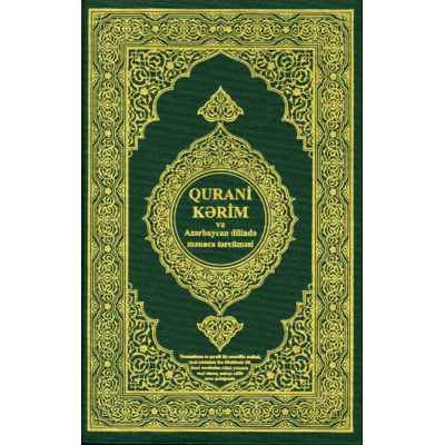 Qurani Kərim və Azərbaycan dilinə mənaca tərcüməsi