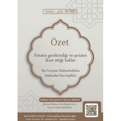 Fıtratın Gerektirdiği Ve Şeriatın İkrar Ettiği Haklar -İbn Useymin Rahimehullahın kitabından bazı başlıklar