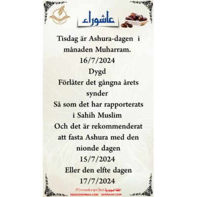 #Tisdag är #Ashura-dagen i månaden Muharram.  16/7/2024