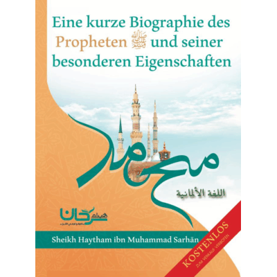 Lebenslauf des Propheten صلى الله عليه و سلم