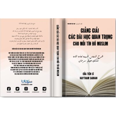 Giảng giải các bài học quan trong cho mỗi tín đồ Muslim