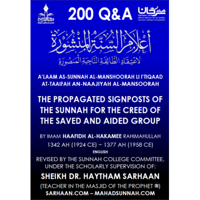 THE PROPAGATED SIGNPOSTS OF THE SUNNAH FOR THE CREED OF THE SAVED AND AIDED GROUP (200 Q&A) - English