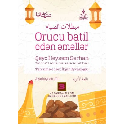Orucu batil edən əməllər