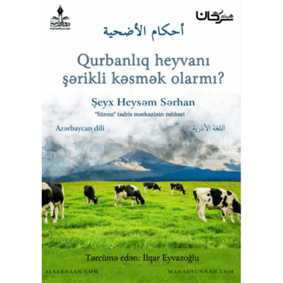 Qurbanliq heyvani sherikli kesmek olarmi ...