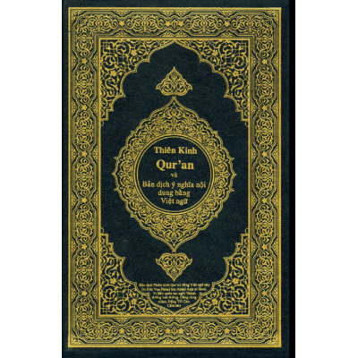 Ý nghĩa và nội dung Thiên Kinh Qur’an bằng Việt ngữ